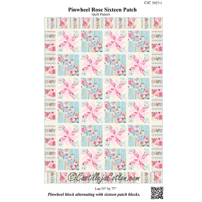 Cover image of pattern for Pinwheel Rose Sixteen Patch Quilt.
