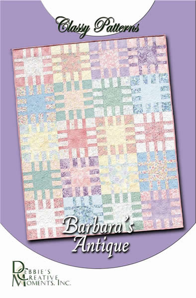 Barbara's Antique - Classy Quilt Pattern DCM-021 - Paper Pattern