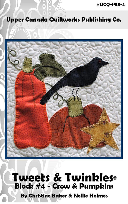Tweets & Twinkles BOM - Block 4 Crow & Pumpkin Quilt Pattern UCQ-P554 - Paper Pattern